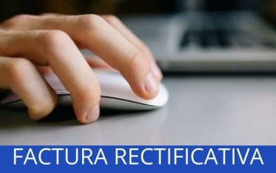 Cómo corregir una factura: factura rectificativa VS factura anulada