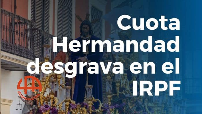 Ser hermano de una Cofradía desgrava en la declaración de renta