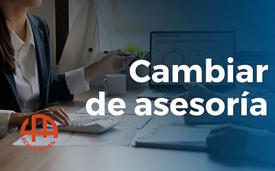 Puntos clave al cambiar de asesoría