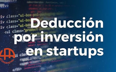 Ventajas fiscales por invertir en nuevas empresas