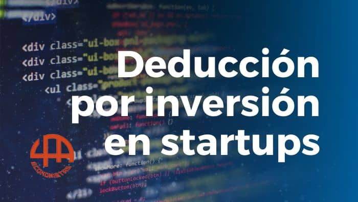 Ventajas fiscales por invertir en nuevas empresas