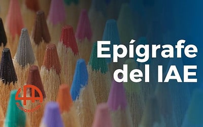 El epígrafe del IAE determina tus obligaciones fiscales. ¡Elígelo bien!