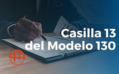 Cómo rellenar la casilla 13 del modelo 130