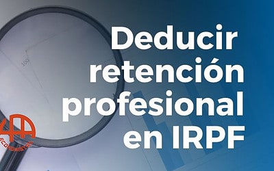 ¿Cuándo puedes deducir la retención profesional en tu declaración de renta?