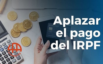 ¿Puedes aplazar el pago del IRPF si no tienes liquidez suficiente?