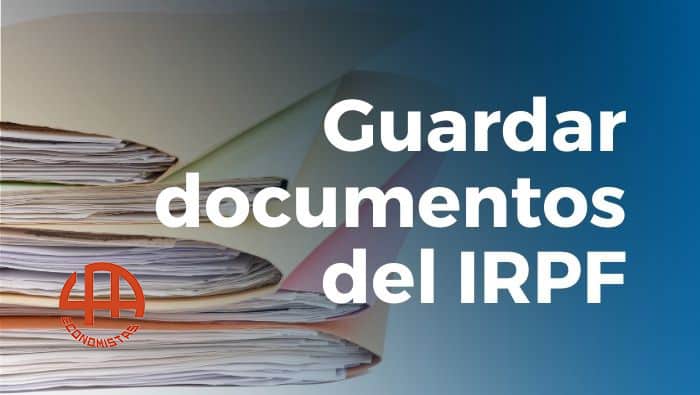 guardar los documentos del IRPF