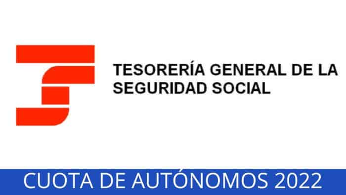 ¿Cuánto vas a pagar por la cuota de autónomos en 2022?