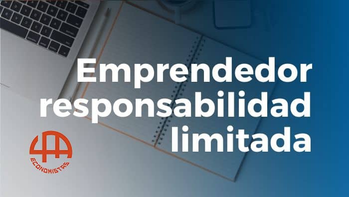 Emprendedor de Responsabilidad Limitada: Mejora ridícula de esta figura