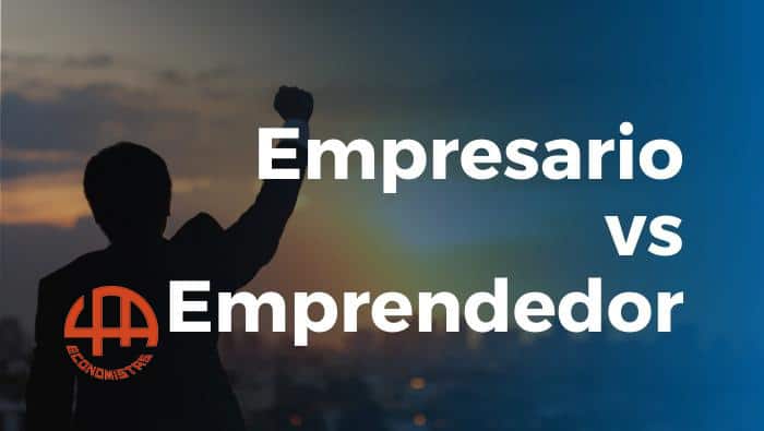9 diferencias entre empresario y emprendedor
