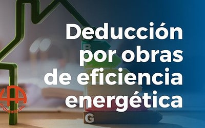 Deducciones en IRPF por obras de eficiencia energética en viviendas
